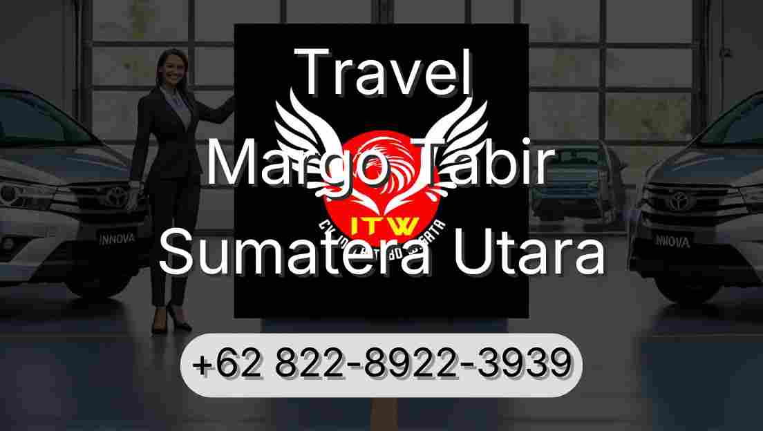 Travel Margo Tabir Sumatera Utara