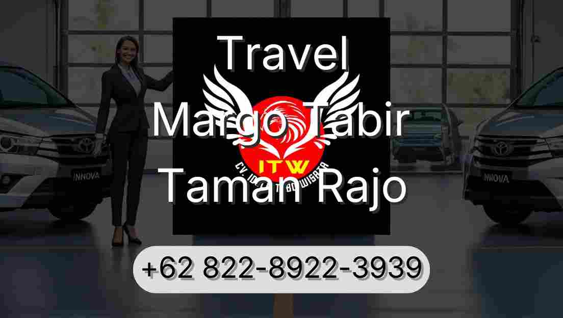 Travel Margo Tabir Taman Rajo