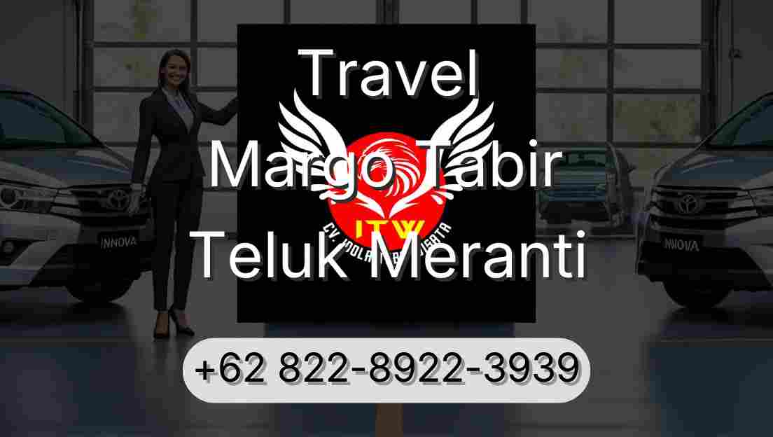Travel Margo Tabir Teluk Meranti