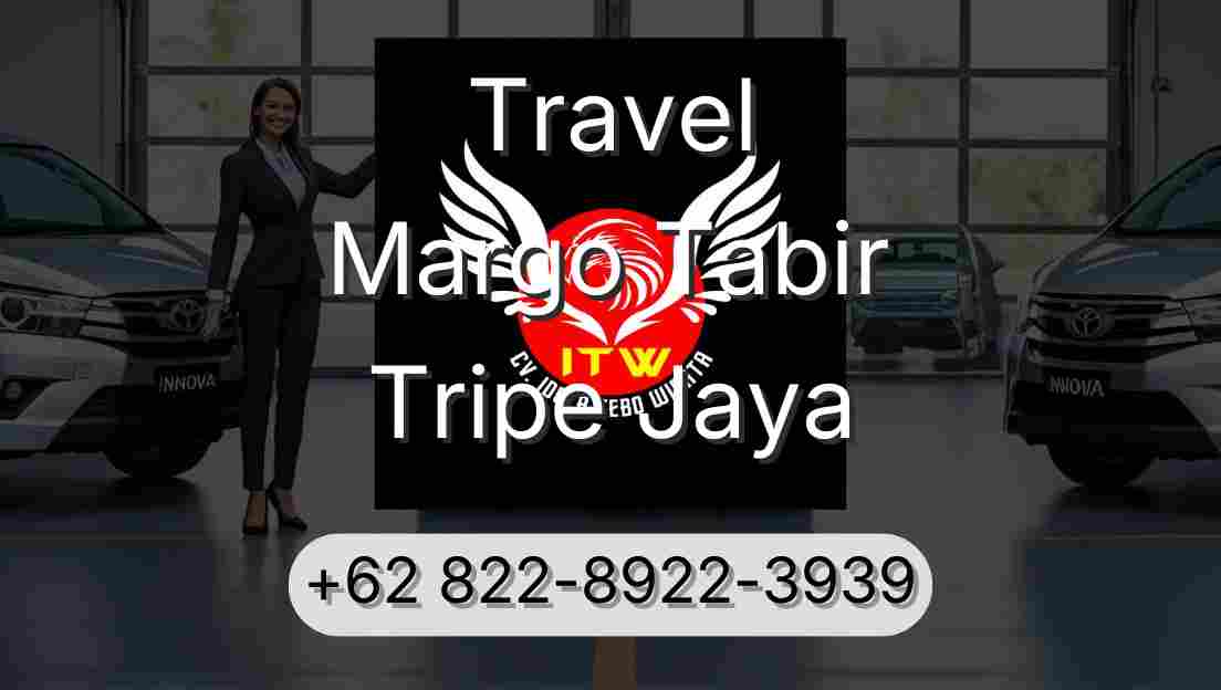 Travel Margo Tabir Tripe Jaya