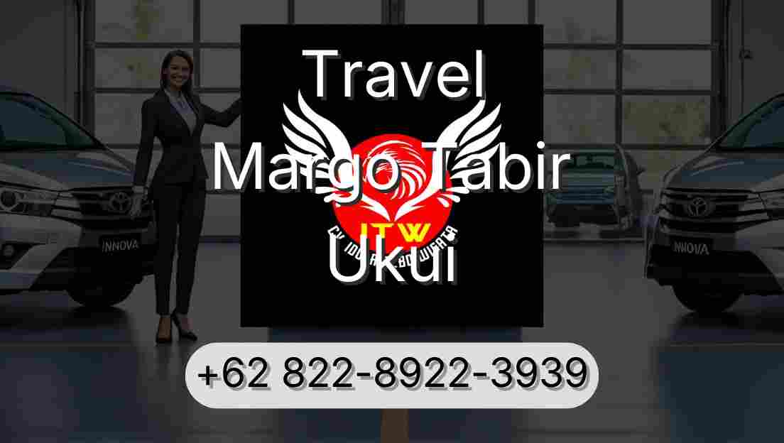 Travel Margo Tabir Ukui