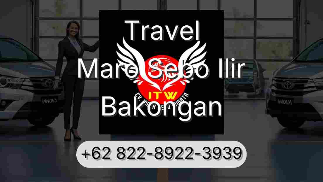 Travel Maro Sebo Ilir Bakongan