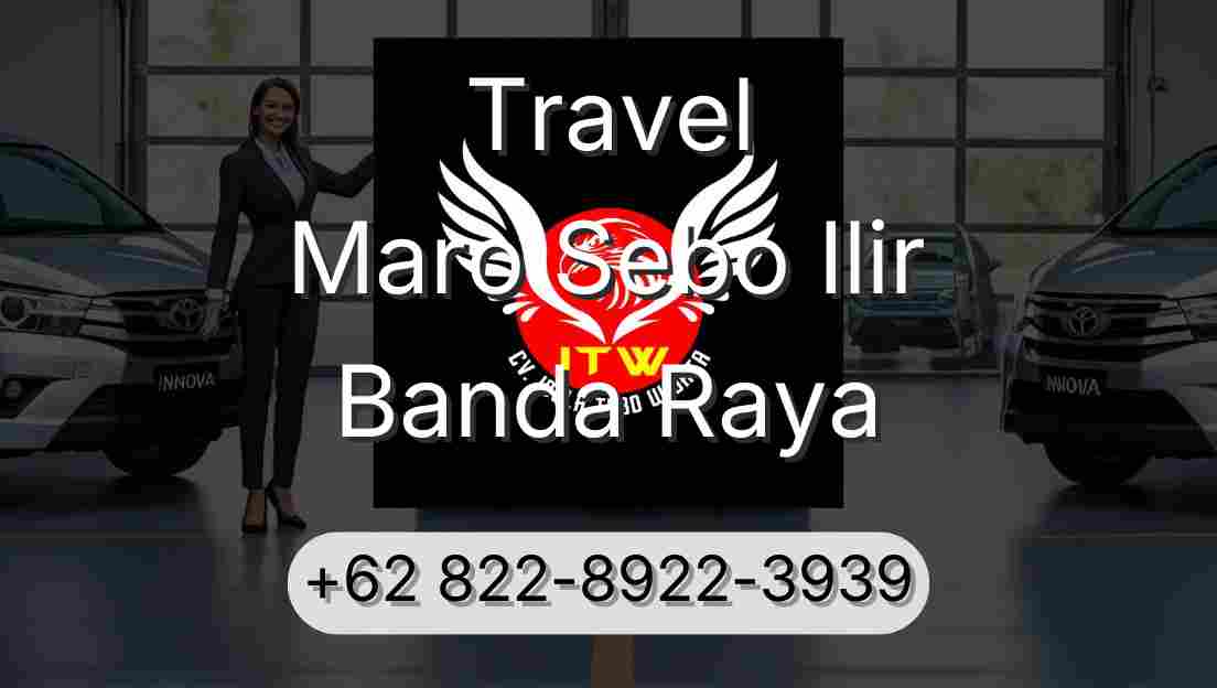Travel Maro Sebo Ilir Banda Raya