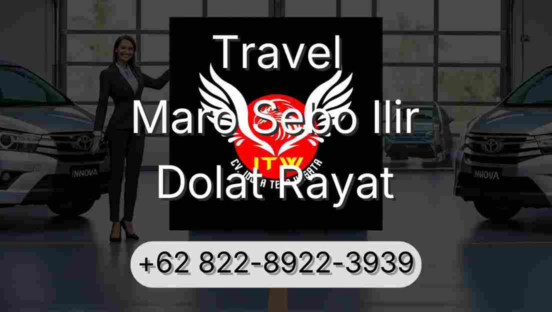 Travel Maro Sebo Ilir Dolat Rayat