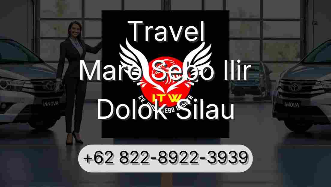Travel Maro Sebo Ilir Dolok Silau