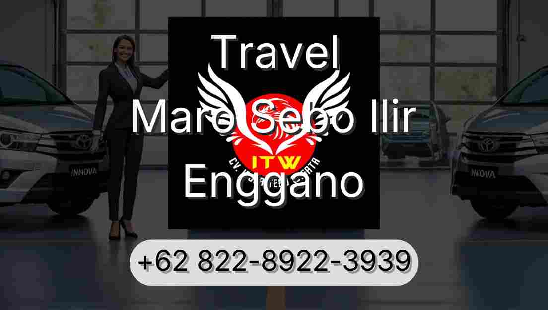 Travel Maro Sebo Ilir Enggano