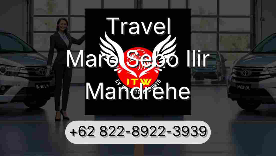 Travel Maro Sebo Ilir Mandrehe