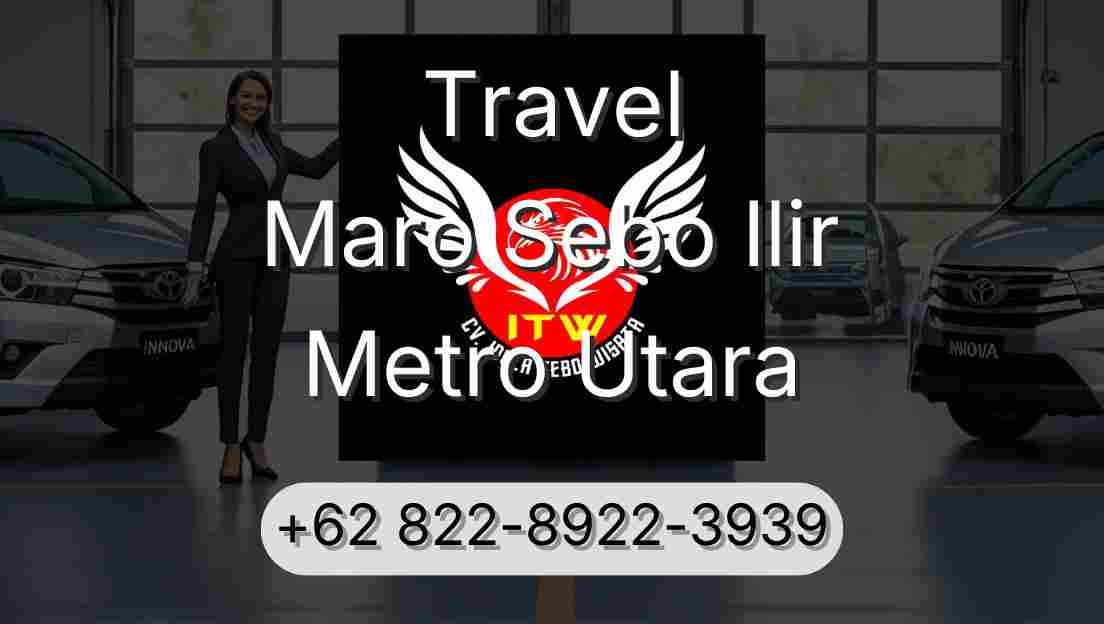 Travel Maro Sebo Ilir Metro Utara