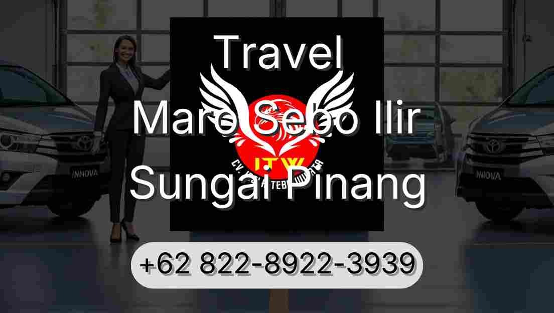 Travel Maro Sebo Ilir Sungai Pinang