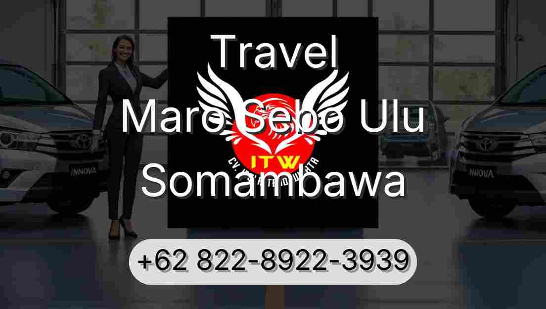 Travel Maro Sebo Ulu Somambawa