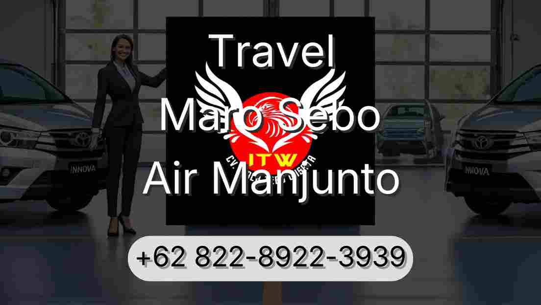 Travel Maro Sebo Air Manjunto