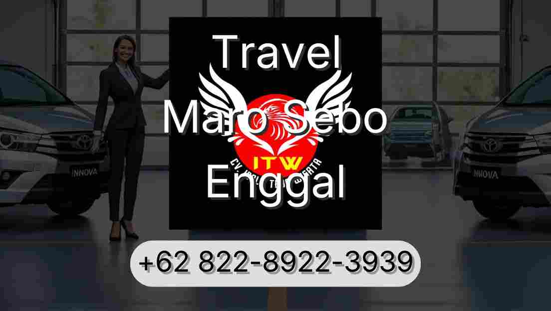 Travel Maro Sebo Enggal
