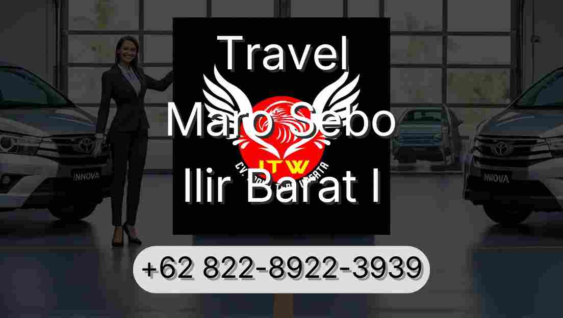 Travel Maro Sebo Ilir Barat I