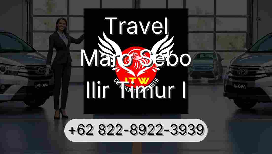 Travel Maro Sebo Ilir Timur I