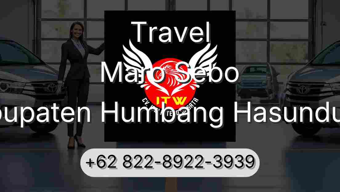 Travel Maro Sebo Kabupaten Humbang Hasundutan