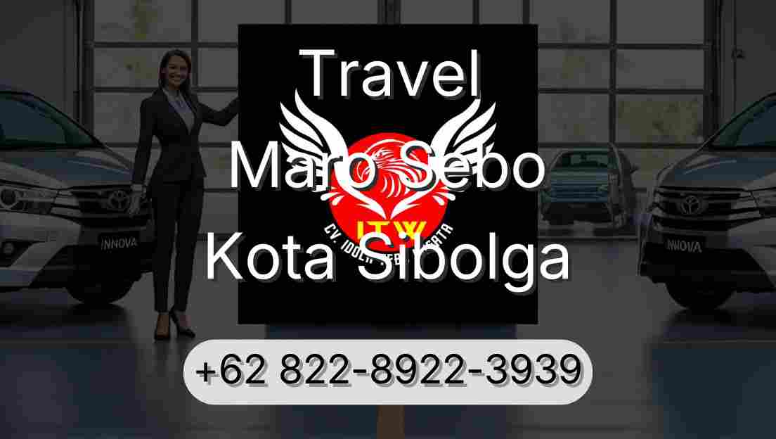 Travel Maro Sebo Kota Sibolga