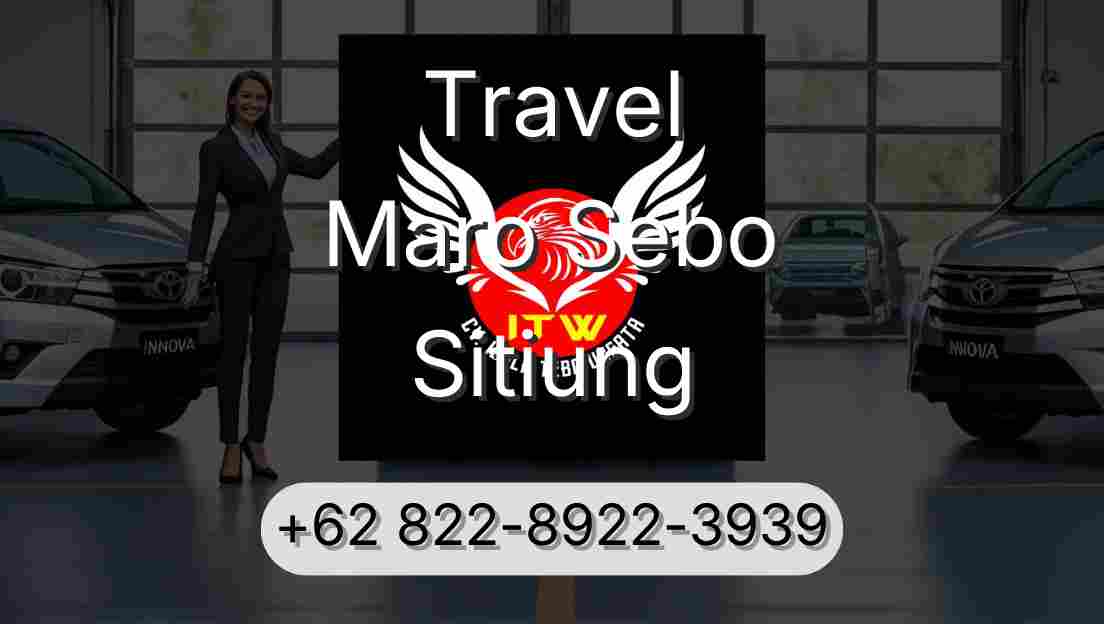 Travel Maro Sebo Sitiung