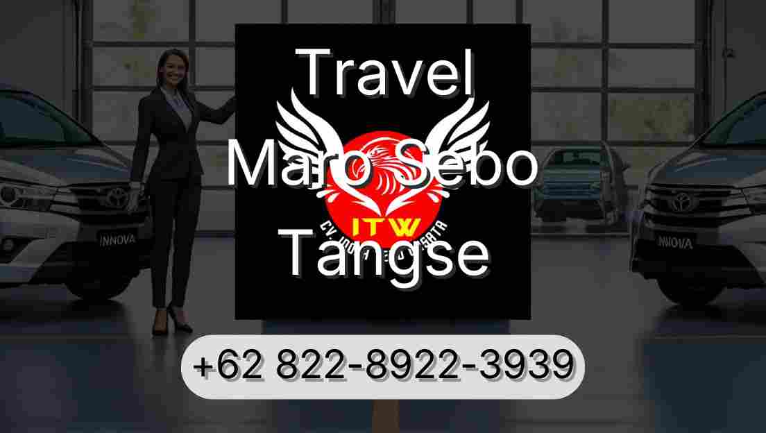 Travel Maro Sebo Tangse