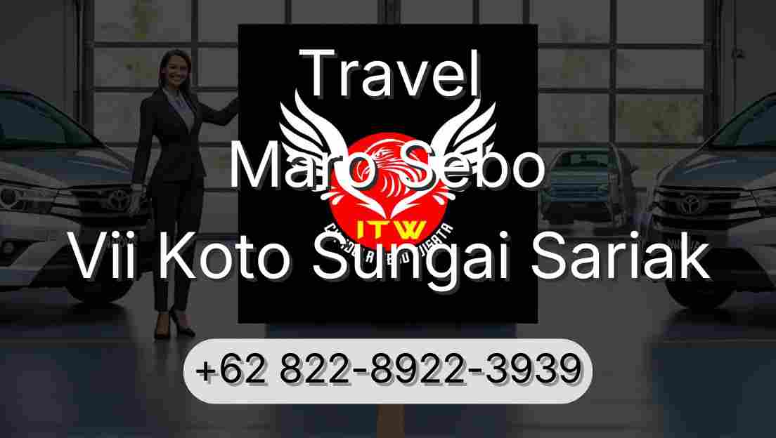 Travel Maro Sebo Vii Koto Sungai Sariak