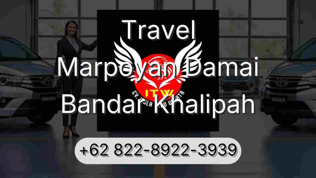 Travel Marpoyan Damai Bandar Khalipah