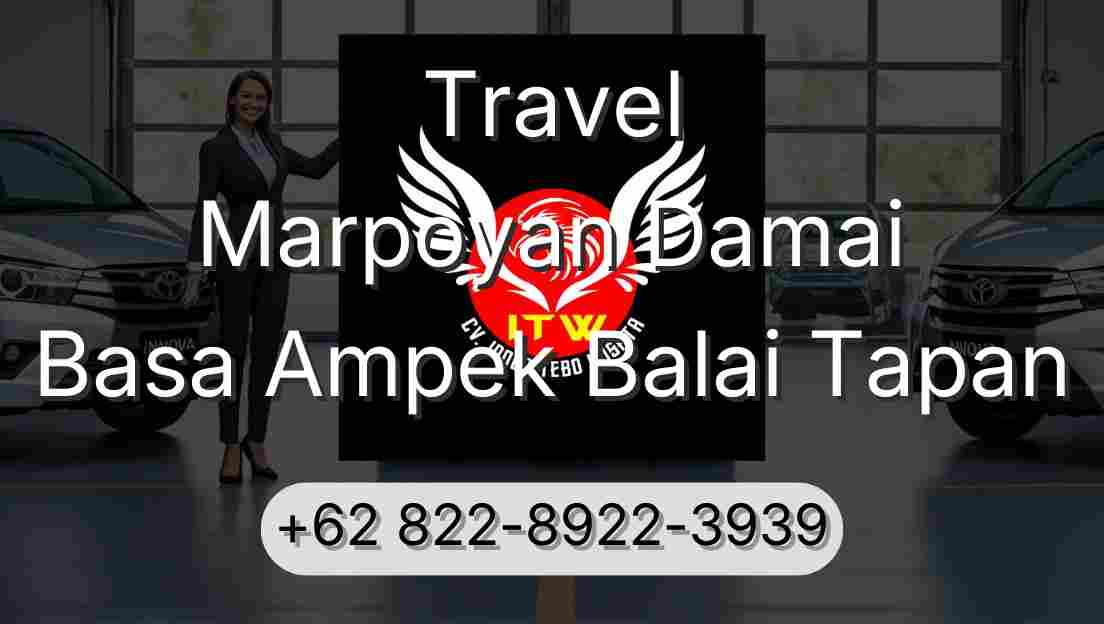 Travel Marpoyan Damai Basa Ampek Balai Tapan