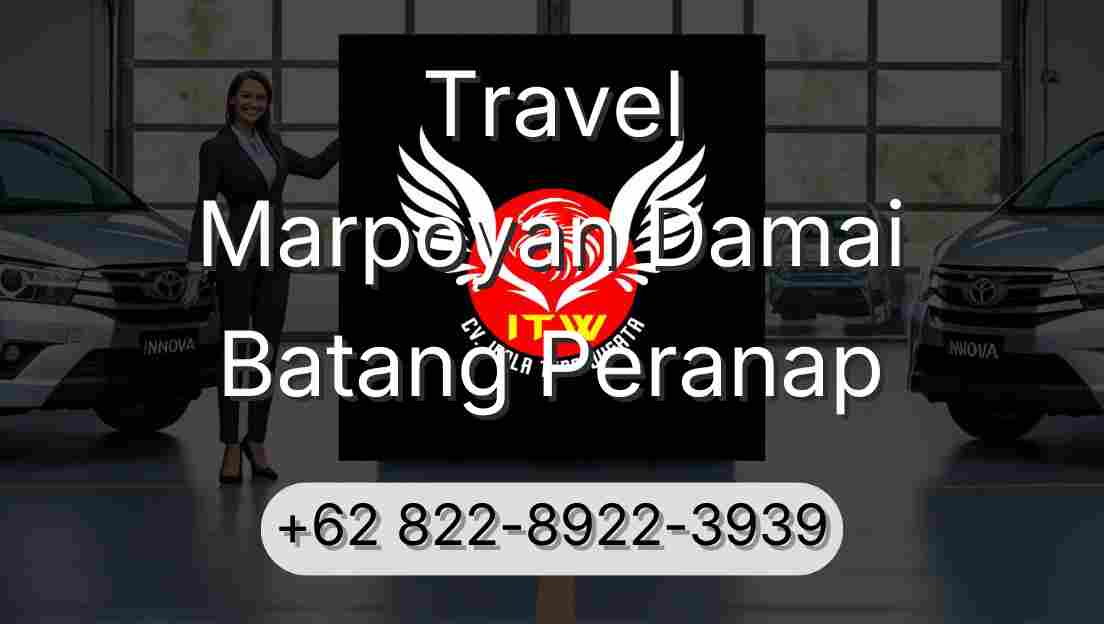 Travel Marpoyan Damai Batang Peranap
