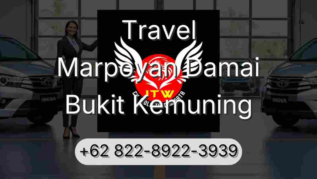 Travel Marpoyan Damai Bukit Kemuning
