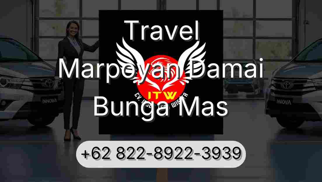 Travel Marpoyan Damai Bunga Mas