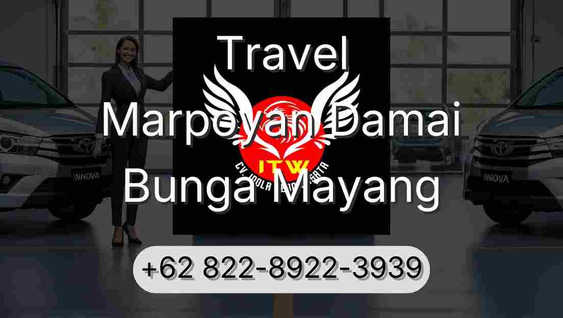 Travel Marpoyan Damai Bunga Mayang