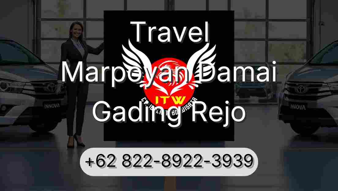 Travel Marpoyan Damai Gading Rejo