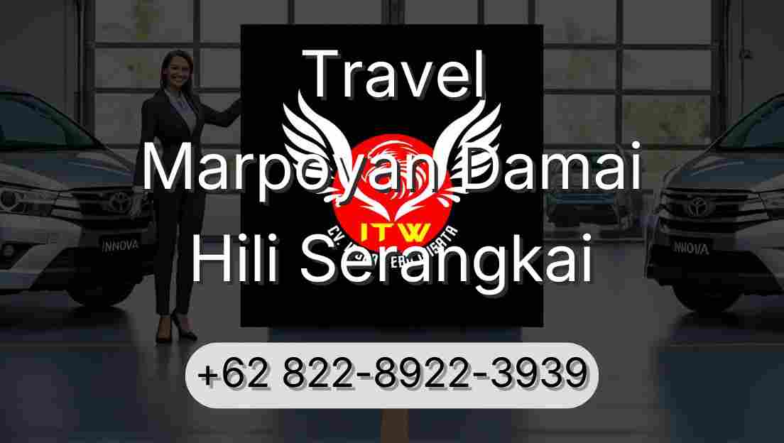 Travel Marpoyan Damai Hili Serangkai