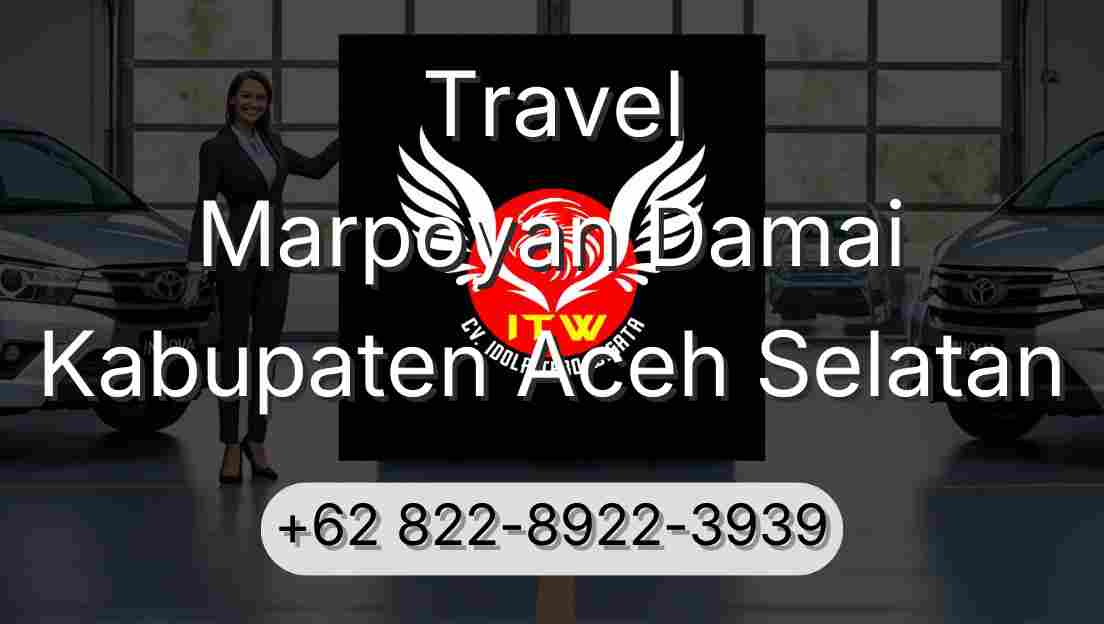 Travel Marpoyan Damai Kabupaten Aceh Selatan