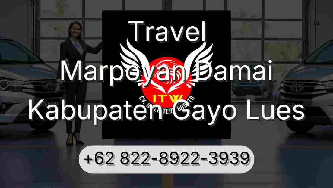 Travel Marpoyan Damai Kabupaten Gayo Lues