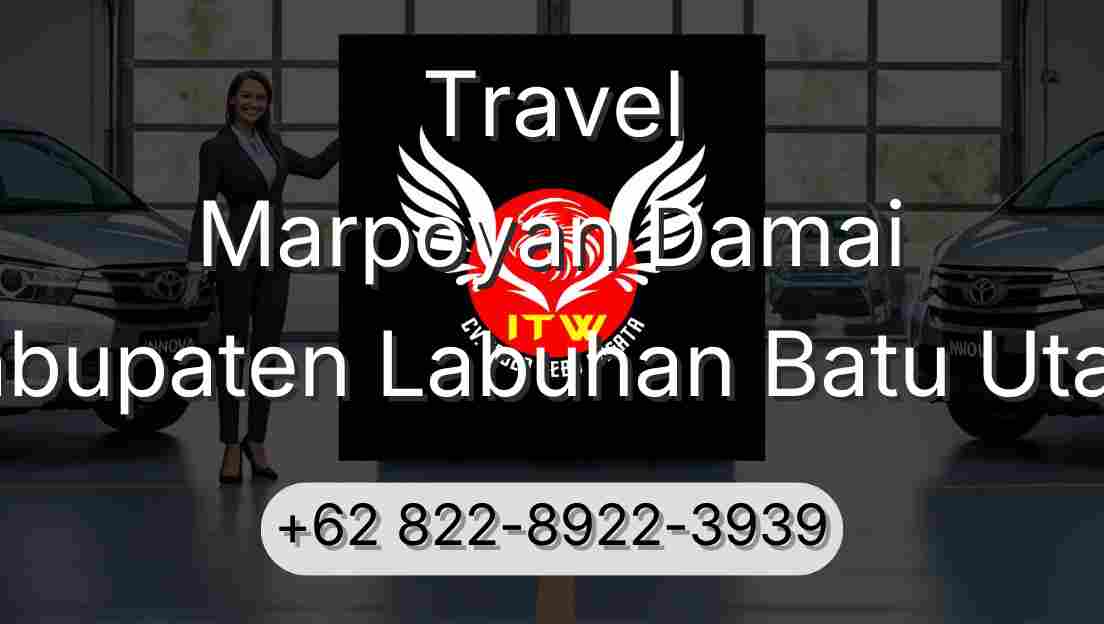 Travel Marpoyan Damai Kabupaten Labuhan Batu Utara