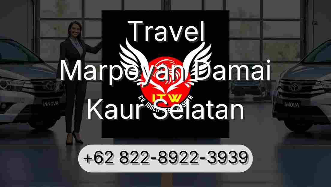 Travel Marpoyan Damai Kaur Selatan