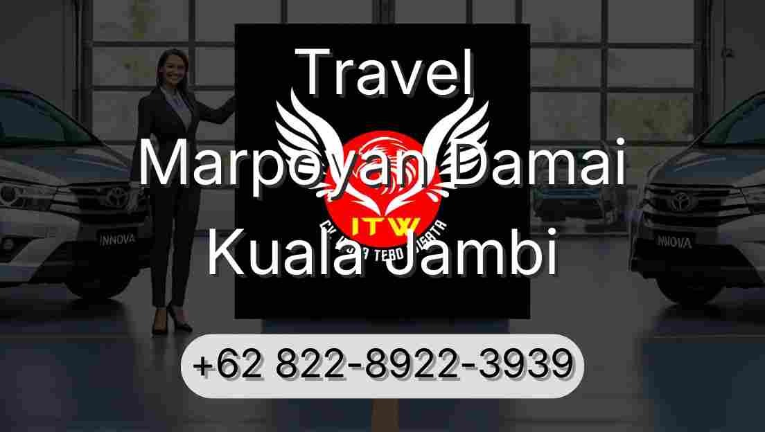 Travel Marpoyan Damai Kuala Jambi