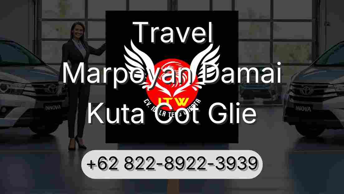 Travel Marpoyan Damai Kuta Cot Glie