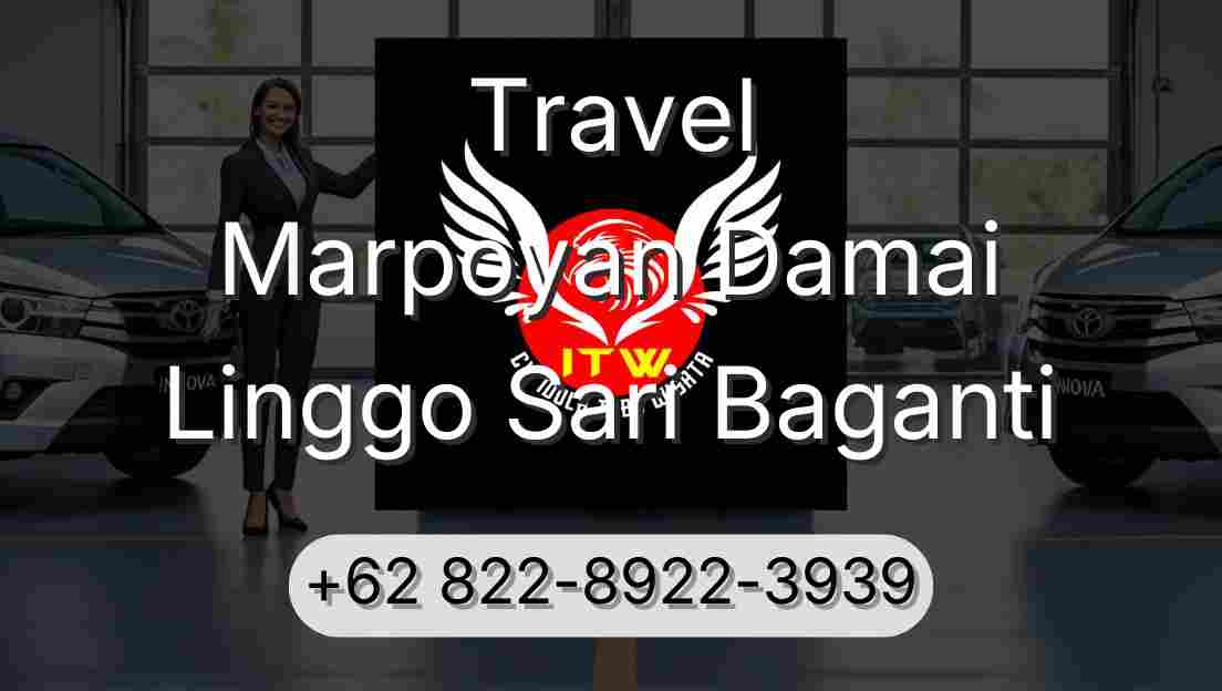 Travel Marpoyan Damai Linggo Sari Baganti