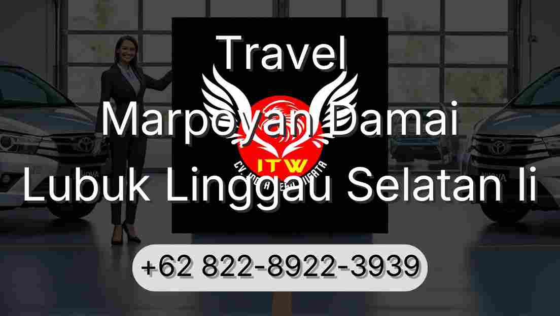 Travel Marpoyan Damai Lubuk Linggau Selatan Ii