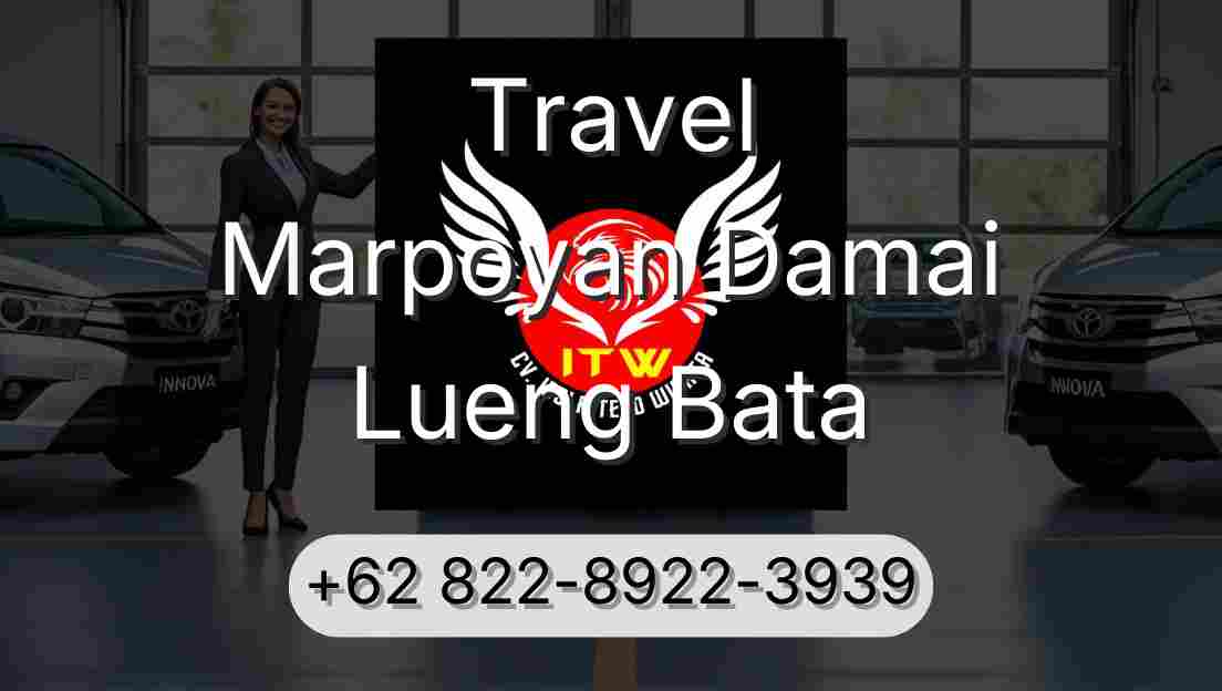 Travel Marpoyan Damai Lueng Bata