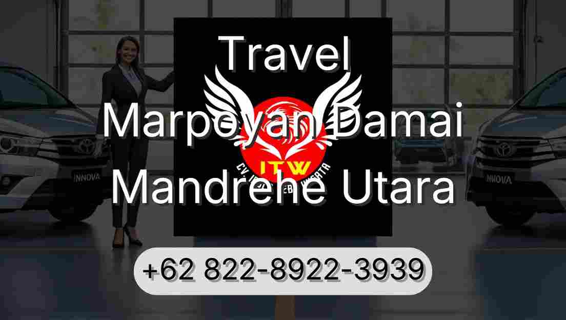 Travel Marpoyan Damai Mandrehe Utara