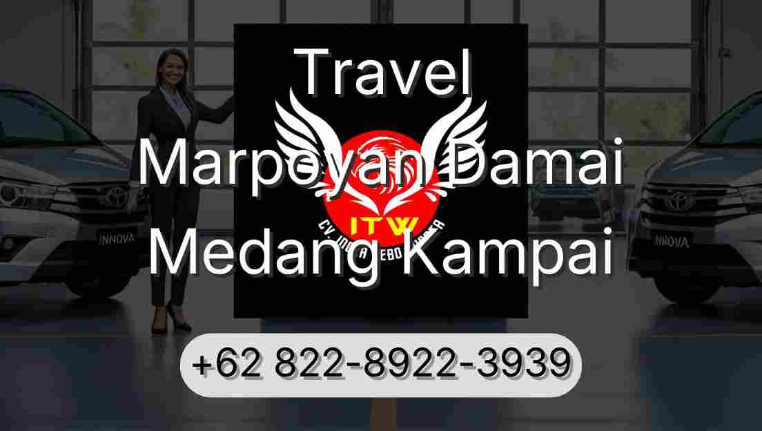 Travel Marpoyan Damai Medang Kampai