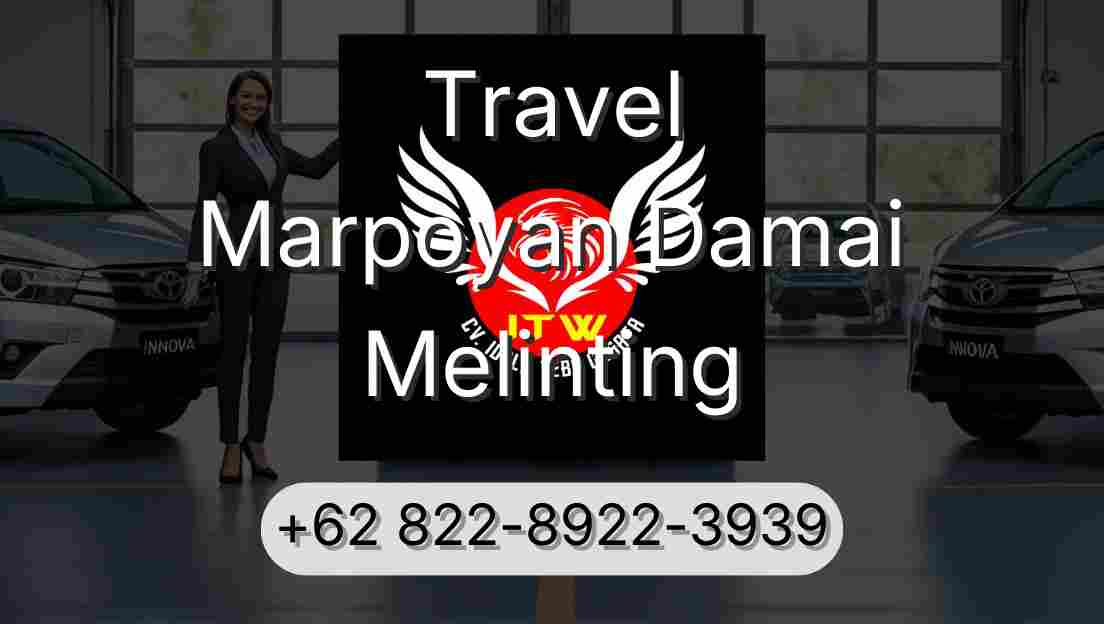 Travel Marpoyan Damai Melinting