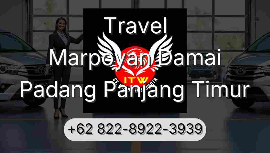 Travel Marpoyan Damai Padang Panjang Timur