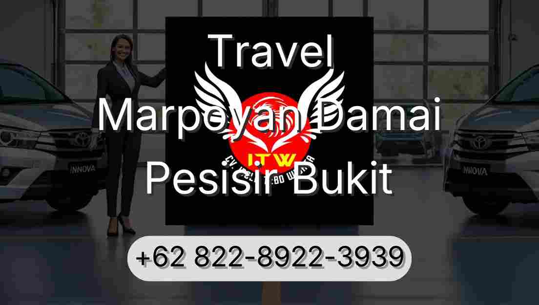 Travel Marpoyan Damai Pesisir Bukit