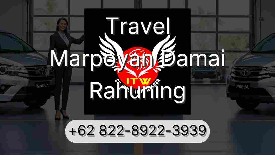 Travel Marpoyan Damai Rahuning