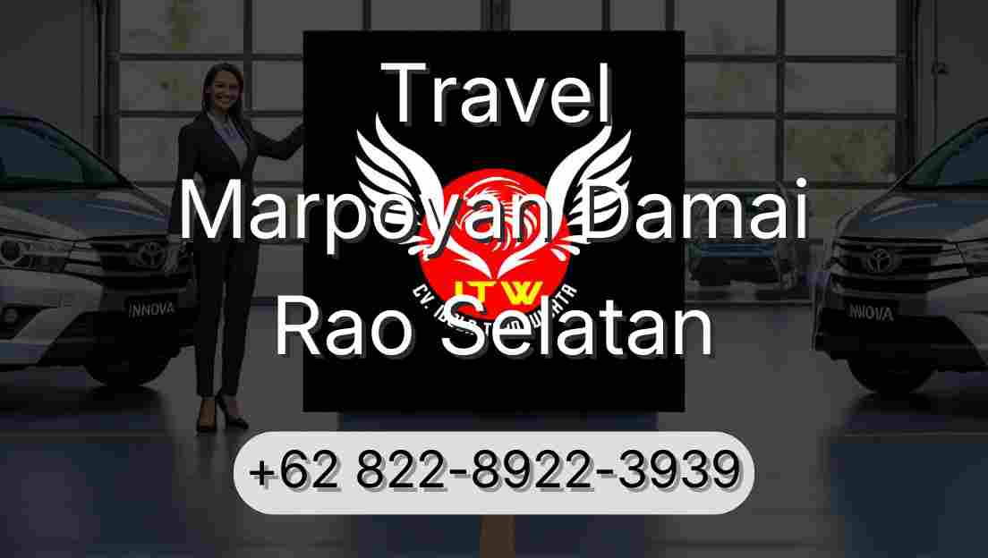 Travel Marpoyan Damai Rao Selatan
