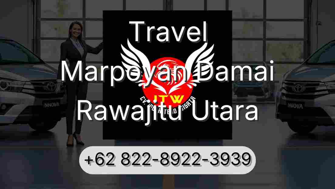 Travel Marpoyan Damai Rawajitu Utara