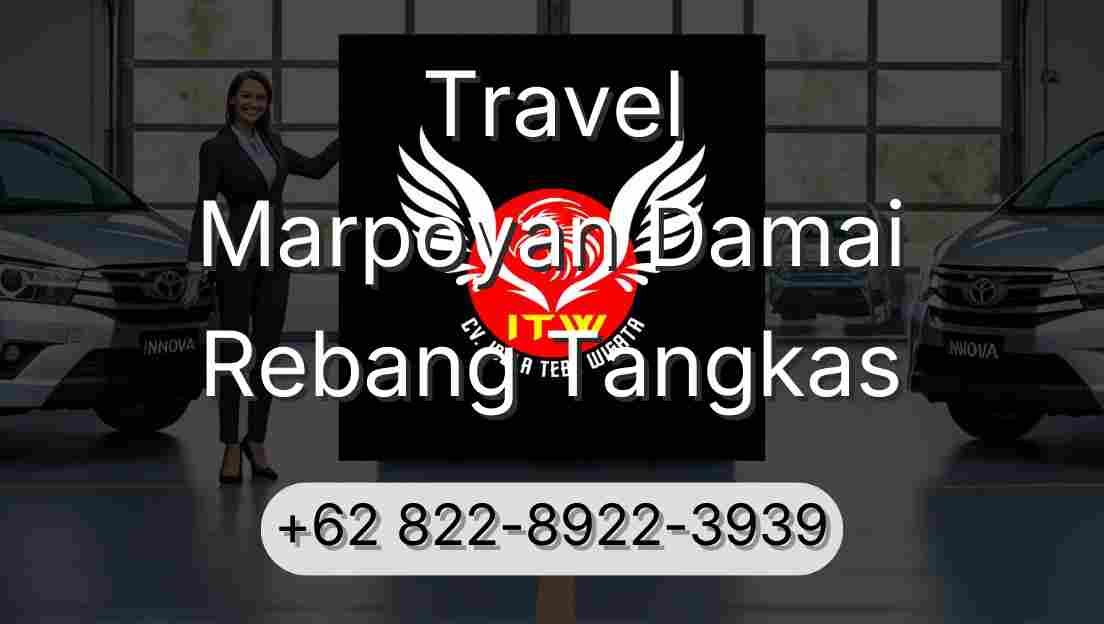 Travel Marpoyan Damai Rebang Tangkas