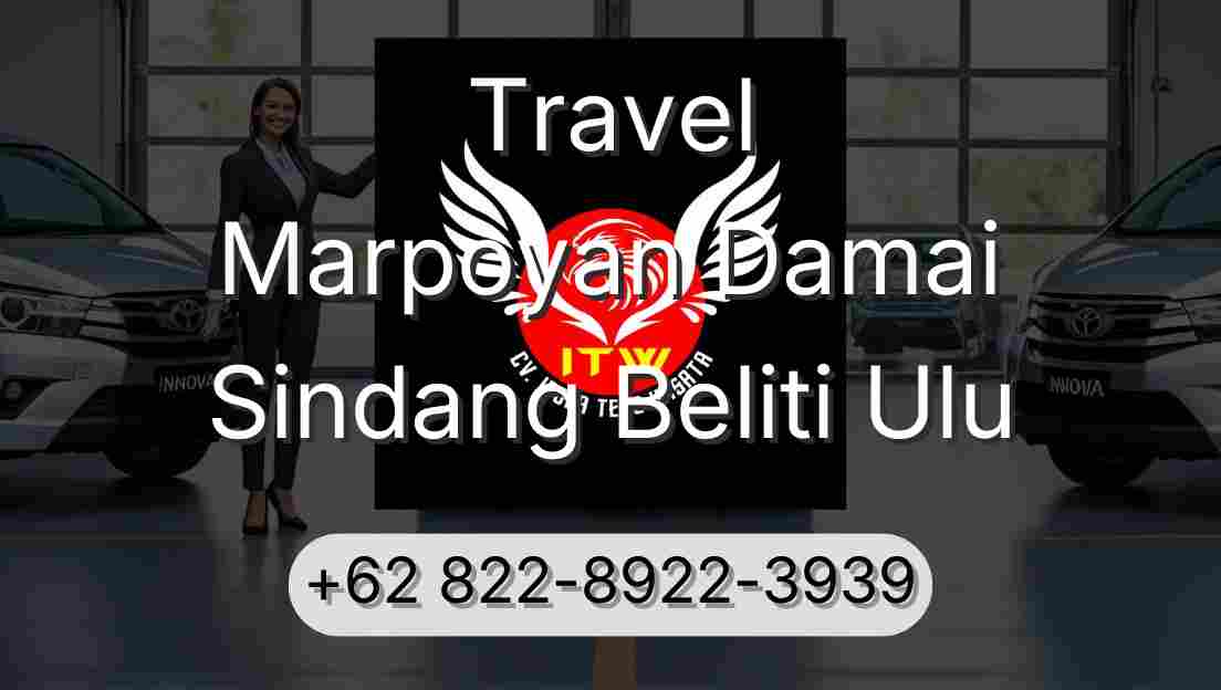 Travel Marpoyan Damai Sindang Beliti Ulu